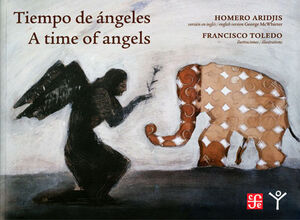 TIEMPO DE ANGELES , A TIME OF ANGELS