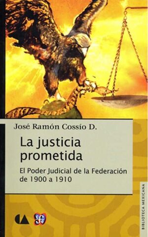 LA JUSTICIA PROMETIDA