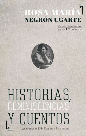 HISTORIAS, REMINISCENCIAS Y CUENTOS