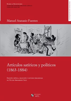 ARTÍCULOS SATÍRICOS POLÍTICOS (1863-1884)