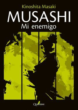 MUSASHI. MI ENEMIGO