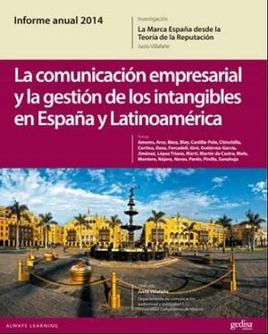 INFORME ANUAL 2014. LA MARCA ESPAÑA DESDE LA TEORÍA DE LA REPUTACIÓN