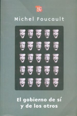 EL GOBIERNO DE SÍ Y DE LOS OTROS
