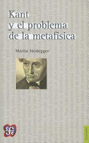 KANT Y EL PROBLEMA DE LA METAFÍSICA