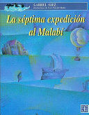 LA SEPTIMA EXPEDICION AL MALABI