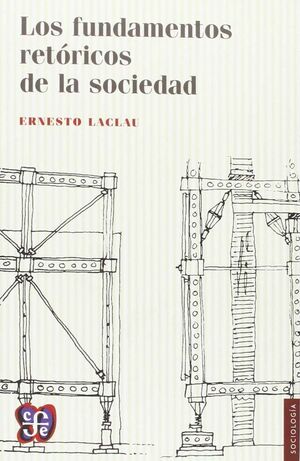 LOS FUNDAMENTOS RETORICOS DE LA SOCIEDAD