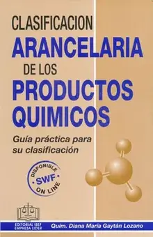 CLASIFICACION ARANCELARIA DE LOS PRODUCTOS QUÍMICOS