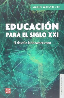 EDUCACION PARA EL SIGLO XXI