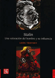 STALIN. UNA VALORACIÓN DEL HOMBRE Y SU INFLUENCIA