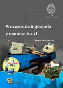 INGENIERIA Y PROCESOS DE MANUFACTURA I