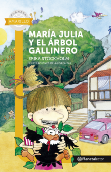 MARIA JULIA Y EL ARBOL GALLINERO